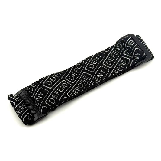 Deny - Defend - Depose strap